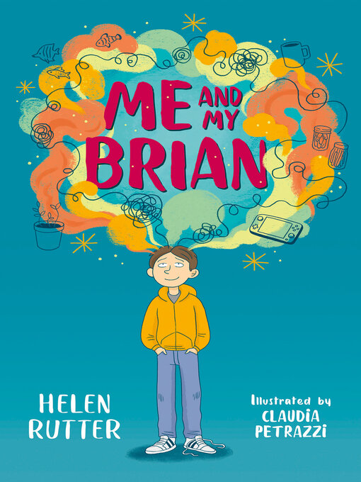 Title details for Me and My Brian by Helen Rutter - Available
